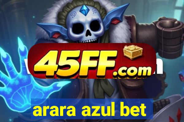 arara azul bet